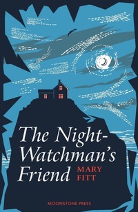 Enlarge image Cover: The Night Watchman's Friend - Moonstone Press