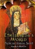 Cover: Etheldreda's World - Merlin Unwin Books