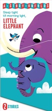 Cover: A Story Unfolds Little Elephant - LITTLE GENIUS BOOKS