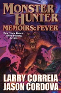 Cover: Monster Hunter Memoirs: Fever: Volume 4 - Baen Books
