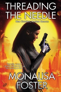 Enlarge image Cover: Threading the Needle - Baen Books