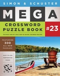 Cover: Simon & Schuster Mega Crossword Puzzle Book #23: Volume 23 - Gallery
