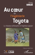 Cover: Au coeur de l'ing&eacute;nierie Toyoto - Management Lean