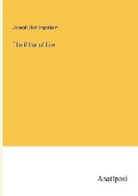 Enlarge image Cover: The Pillar of Fire - Anatiposi Verlag