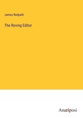 Cover: The Roving Editor - Anatiposi Verlag