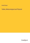 Cover: Tables, Meteorological and Physical - Anatiposi Verlag