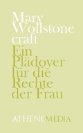 Cover: Ein Pl&auml;doyer f&uuml;r die Rechte der Frau - AtheneMedia-Verlag