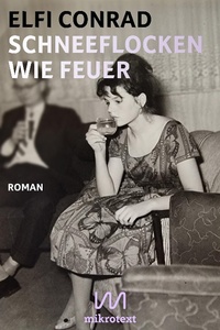 Enlarge image Cover: Schneeflocken wie Feuer - mikrotext