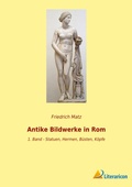 Cover: Antike Bildwerke in Rom - Literaricon Verlag
