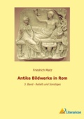 Cover: Antike Bildwerke in Rom - Literaricon Verlag
