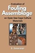 Cover: Evaluation of Fouling Assemblage on Open Sea Cage Culture Materials - Independent Author