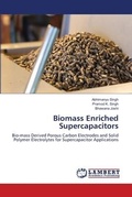 Cover: Biomass Enriched Supercapacitors - LAP Lambert Academic Publishing