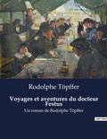 Cover: Voyages et aventures du docteur Festus - Culturea