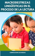 Abbildung von: Macrodestrezas Lingüísticas en el Proceso de la Lectura en Niños de Primer Año de Educación General Básica - El Profeta