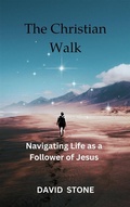 Cover: The Christian Walk - RWG Publishing