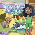 Cover: Timmy Misses His Brother - TellWell Press
