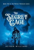 Cover: The Secret Cage - Tellwell Talent