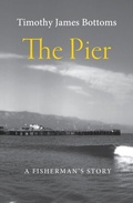 Cover: The Pier - Timothy James Bottoms