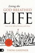 Cover: Living the God-Breathed Life - Destiny Image