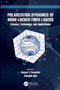 Enlarge image Cover: Polarization Dynamics of Mode-Locked Fiber Lasers - CRC Press