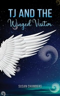 Cover: TJ and the Winged Visitor - Austin Macauley Publishers Ltd