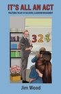 Cover: It's All An Act - Austin Macauley Publishers Ltd