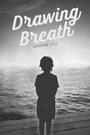 Cover: Drawing Breath - Austin Macauley Publishers Ltd
