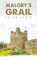 Cover: Malory's Grail - Austin Macauley Publishers Ltd