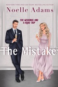 Cover: The Mistake - Noelle Adams