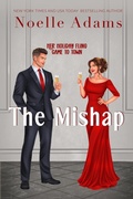 Cover: The Mishap (Bad Bridesmaids, #4) - Noelle Adams