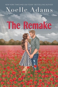 Enlarge image Cover: The Remake (Second Chance Flower Shop, #4) - Noelle Adams