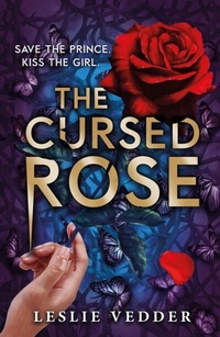 Abbildung von: The Bone Spindle: The Cursed Rose - Hodder Children's Books