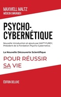 Cover: Psycho-Cybernetique Edition Deluxe - Lulu Press Inc