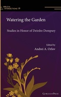 Cover: Watering the Garden - Gorgias Press