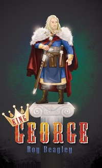 Abbildung von: King George - Austin Macauley Publishers Ltd