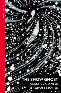 Abbildung von: The Snow Ghost - Vintage Classics