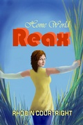 Cover: Home World Reax (Home World Series, #4) - Wings Epress, Inc.