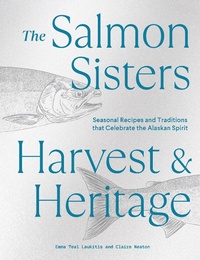 Abbildung von: The Salmon Sisters: Harvest & Heritage - Blue Star Press