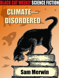 Enlarge image Cover: Climate -- Disordered - Wildside Press