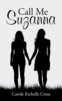 Abbildung von: Call Me Suzanna - Go To Publish