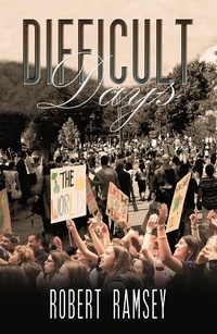 Enlarge image Cover: Difficult Days - Austin Macauley Publishers LLC