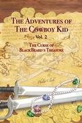 Cover: Adventures of the Cowboy Kid - Vol. 2 - Austin Macauley Publishers LLC