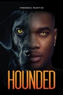 Cover: Hounded - Austin Macauley Publishers LLC