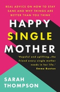 Cover: Happy Single Mother - BOOKOUTURE