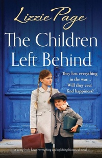 Enlarge image Cover: The Children Left Behind - Bookouture