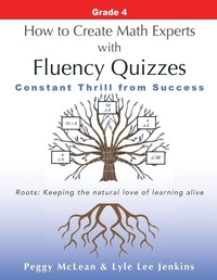 Enlarge image Cover: How to Create Math Experts with Fluency Quizzes Grade 4 - LtoJ Press