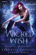 Cover: Wicked Wish - Magic Side Press LLC