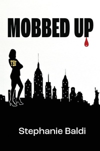 Enlarge image Cover: Mobbed Up - Dancing Crows Press
