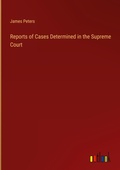 Cover: Reports of Cases Determined in the Supreme Court - Outlook Verlag