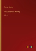 Cover: The Gardener's Monthly - Outlook Verlag